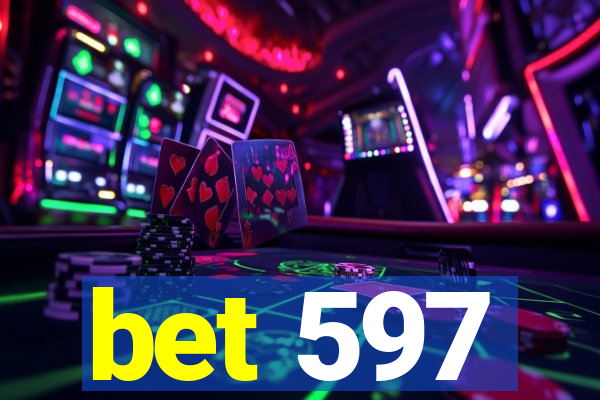 bet 597